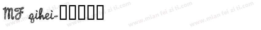 MF qihei字体转换